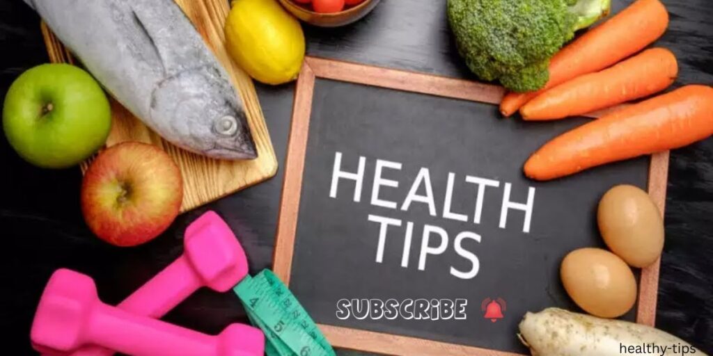 healthy tips